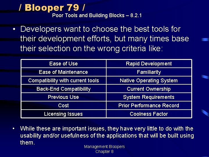 / Blooper 79 / Poor Tools and Building Blocks – 8. 2. 1 •