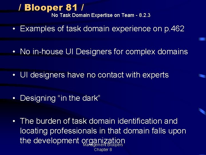 / Blooper 81 / No Task Domain Expertise on Team - 8. 2. 3