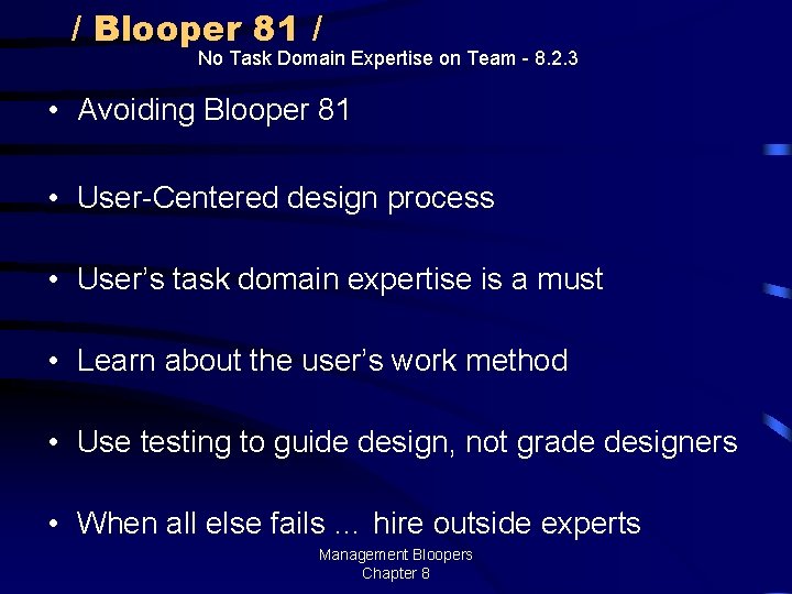/ Blooper 81 / No Task Domain Expertise on Team - 8. 2. 3