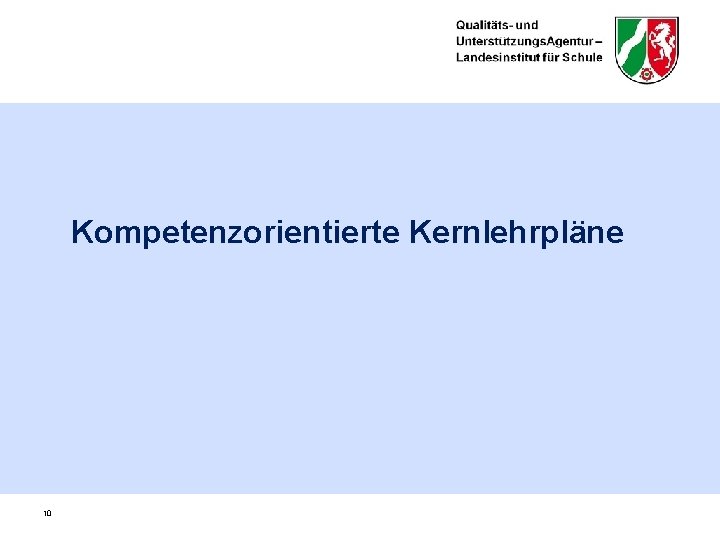 Kompetenzorientierte Kernlehrpläne 10 