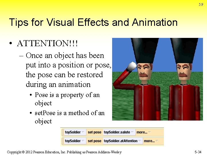 5. 9 Tips for Visual Effects and Animation • ATTENTION!!! – Once an object