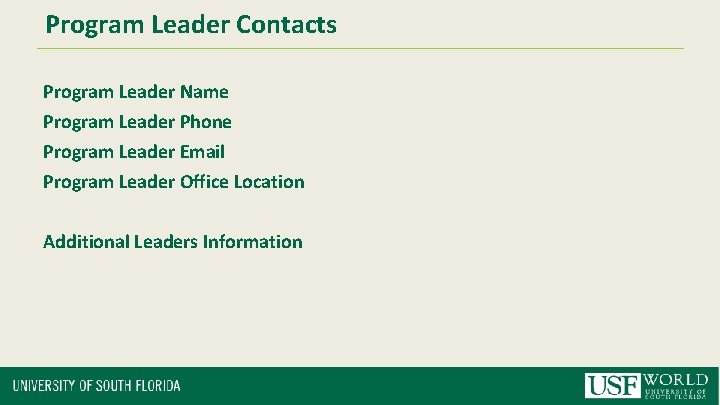 Program Leader Contacts Program Leader Name Program Leader Phone Program Leader Email Program Leader