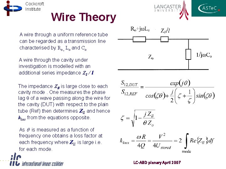 Cockcroft Institute Wire Theory A wire through a uniform reference tube can be regarded