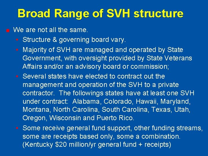 Broad Range of SVH structure We are not all the same. • Structure &