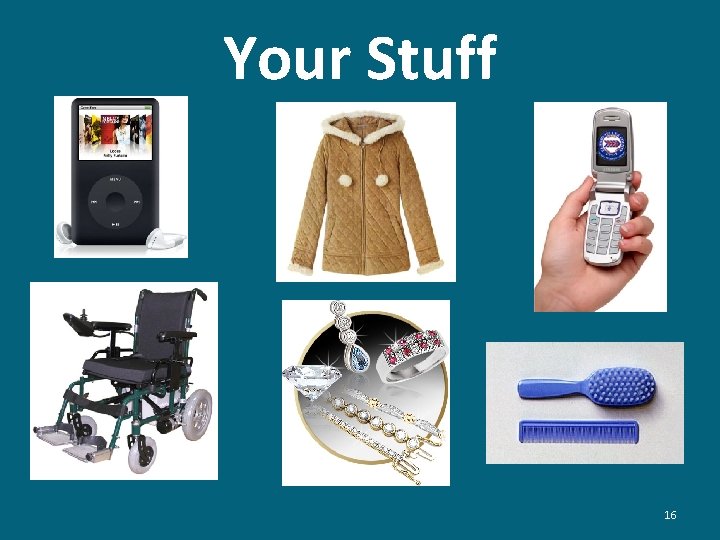 Your Stuff 16 