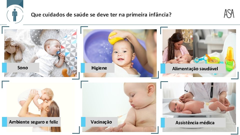 Que cuidados de saúde se deve ter na primeira infância? Sono Ambiente seguro e