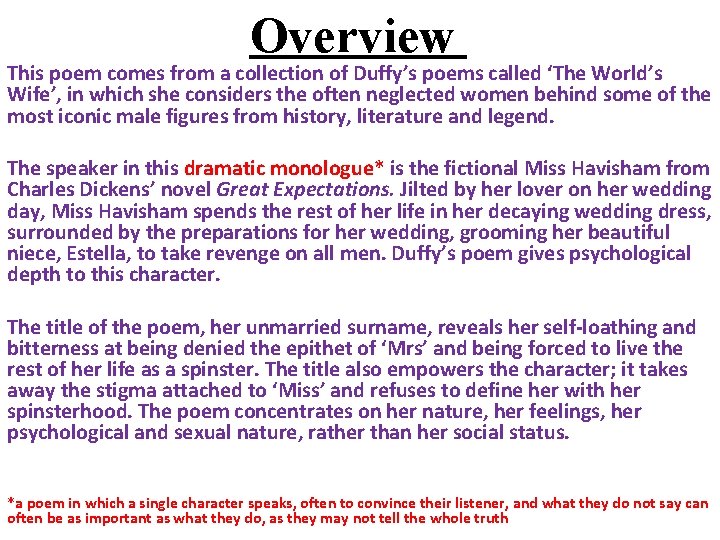 Overview This poem comes from a collection of Duffy’s poems called ‘The World’s Wife’,