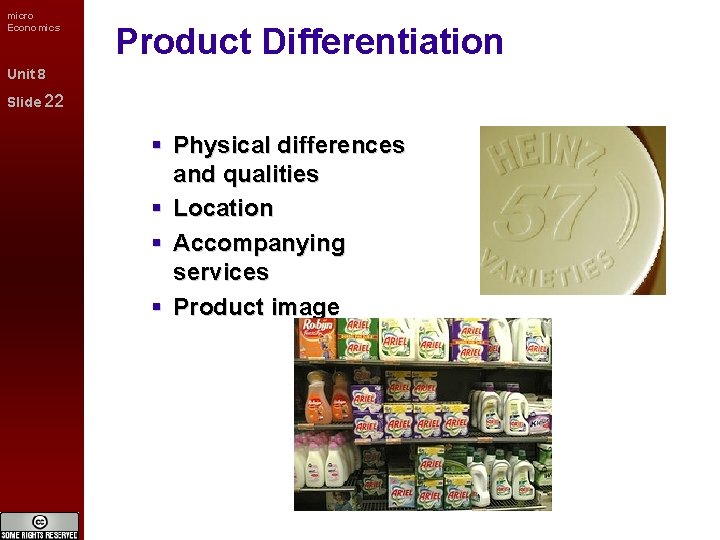 micro Economics Product Differentiation Unit 8 Slide 22 Physical differences and qualities Location Accompanying