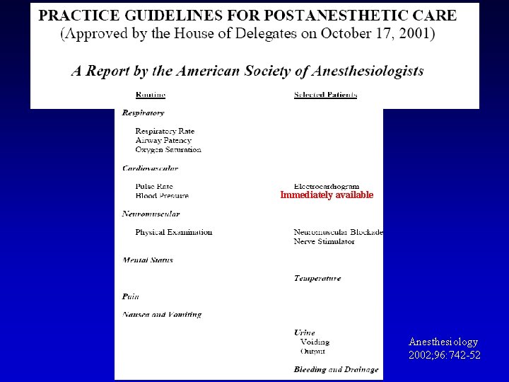 Immediately available Anesthesiology 2002; 96: 742 -52 