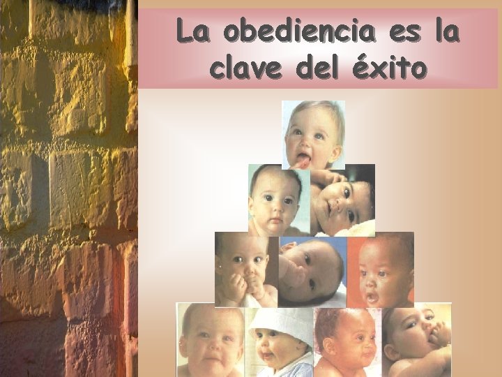 La obediencia es la clave del éxito 