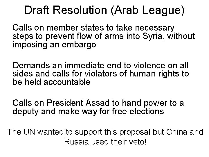 Draft Resolution (Arab League) Calls on member states to take necessary steps to prevent