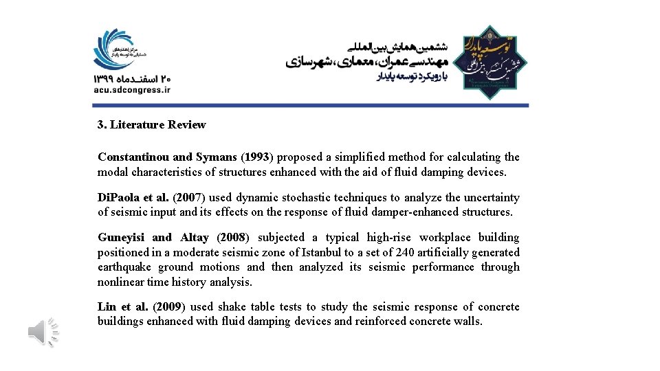 3. Literature Review Constantinou and Symans (1993) proposed a simplified method for calculating the 3. Literature Review Constantinou and Symans (1993) proposed a simplified method for calculating the