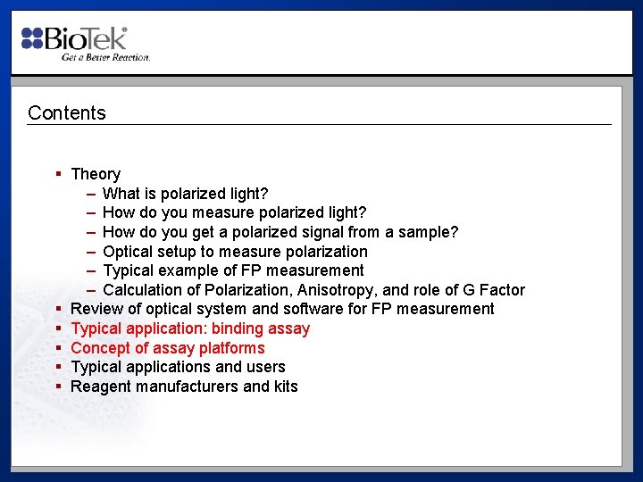 Contents § Theory – What is polarized light? – How do you measure polarized