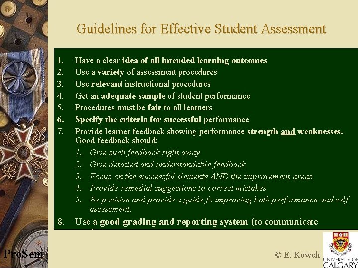 Guidelines for Effective Student Assessment Pro. Sem 1. 2. 3. 4. 5. 6. 7.