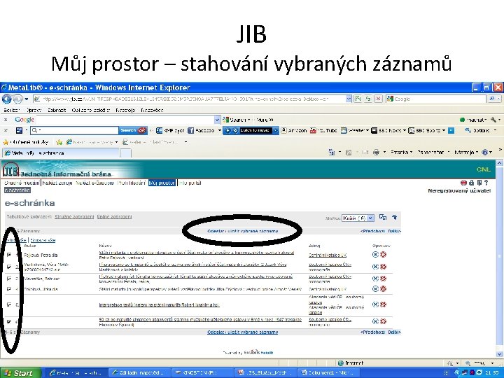 JIB Můj prostor – stahování vybraných záznamů 