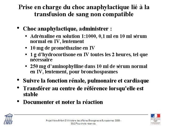 Prise en charge du choc anaphylactique lié à la transfusion de sang non compatible