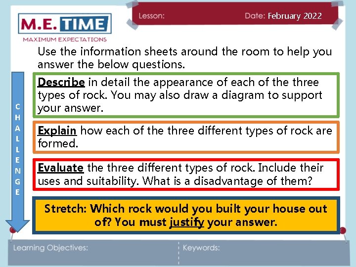 February 2022 Use the information sheets around the room to help you answer the