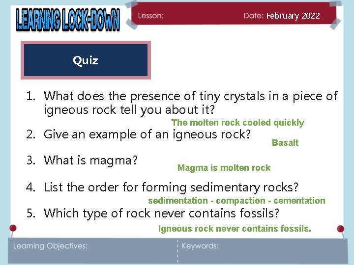 February 2022 Quiz 1. What does the presence of tiny crystals in a piece