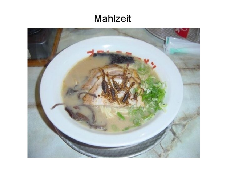 Mahlzeit 