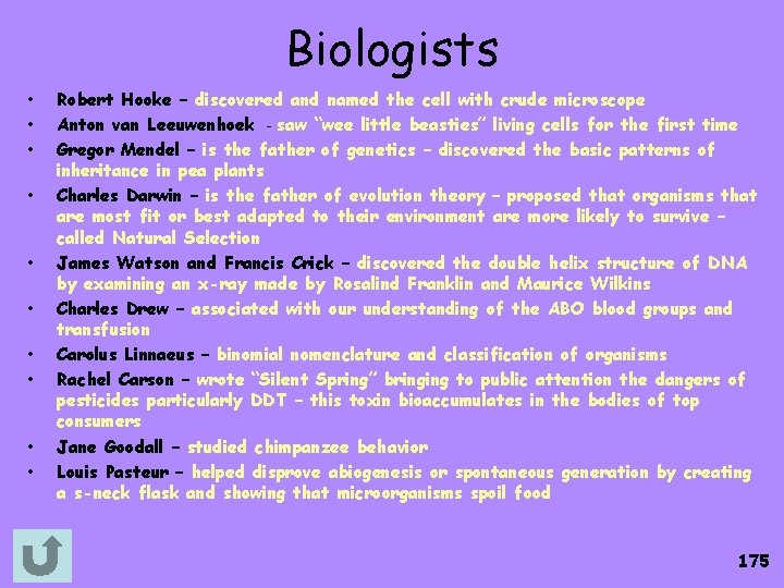 Biologists • • • Robert Hooke – discovered and named the cell with crude