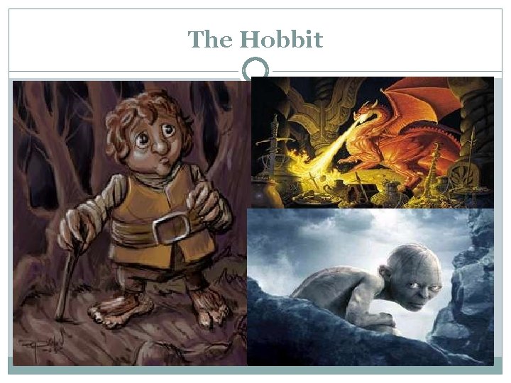 The Hobbit 