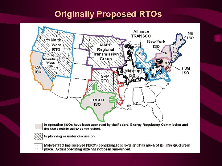 Originally Proposed RTOs 