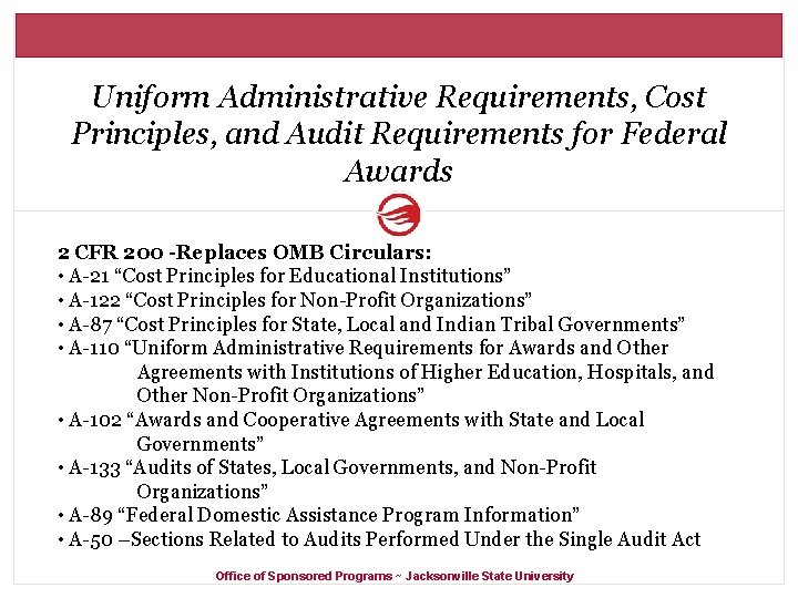 The Basics of FA and How the Uniform