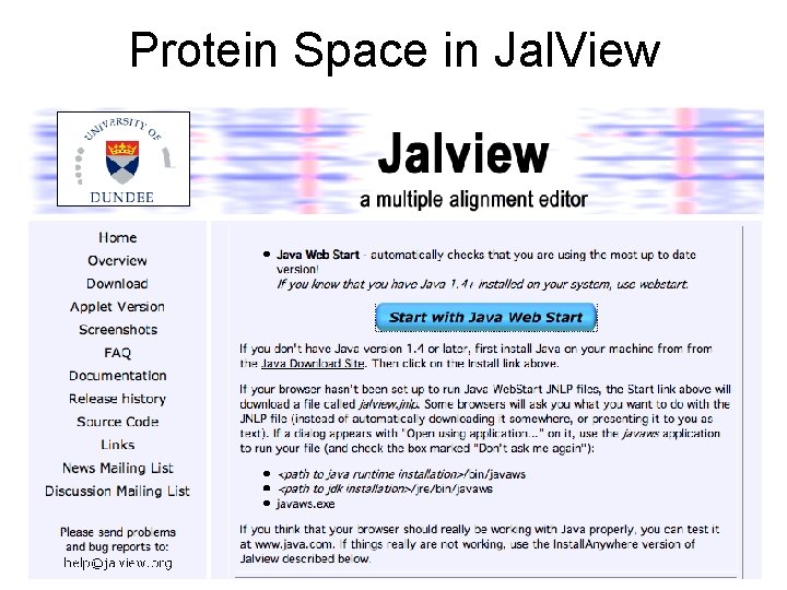 Protein Space in Jal. View 