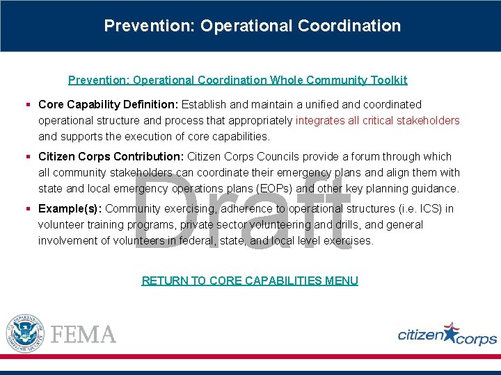 Prevention: Operational Coordination Whole Community Toolkit § Core Capability Definition: Establish and maintain a