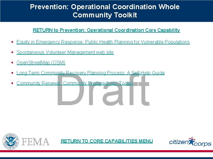 Prevention: Operational Coordination Whole Community Toolkit RETURN to Prevention: Operational Coordination Core Capability §