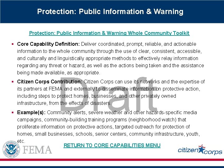 Protection: Public Information & Warning Whole Community Toolkit § Core Capability Definition: Deliver coordinated,