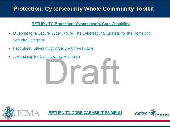 Protection: Cybersecurity Whole Community Toolkit RETURN TO Protection: Cybersecurity Core Capability § Blueprint for