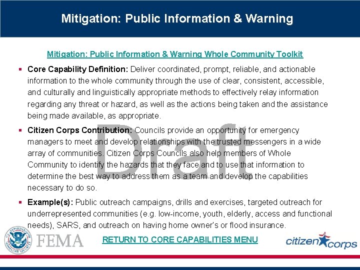 Mitigation: Public Information & Warning Whole Community Toolkit § Core Capability Definition: Deliver coordinated,