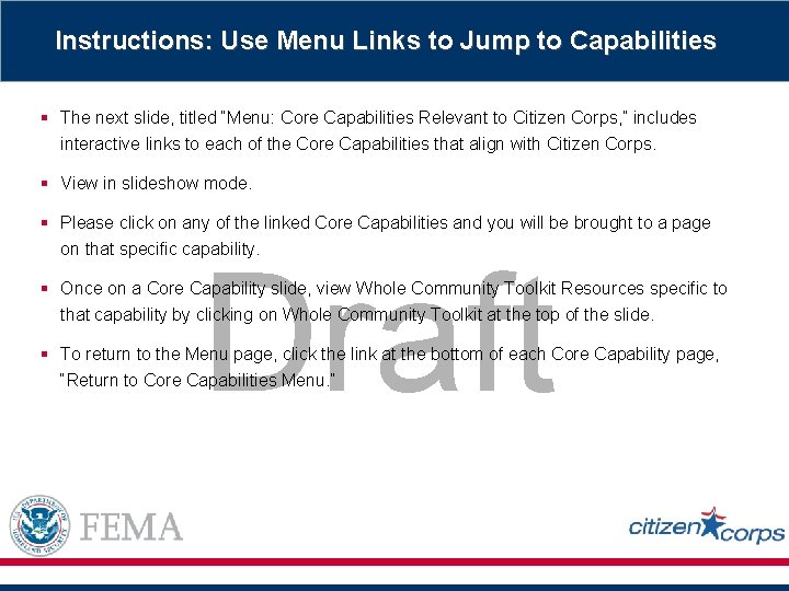 Instructions: Use Menu Links to Jump to Capabilities § The next slide, titled “Menu: