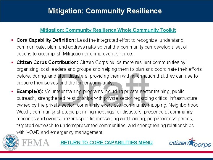 Mitigation: Community Resilience Whole Community Toolkit § Core Capability Definition: Lead the integrated effort