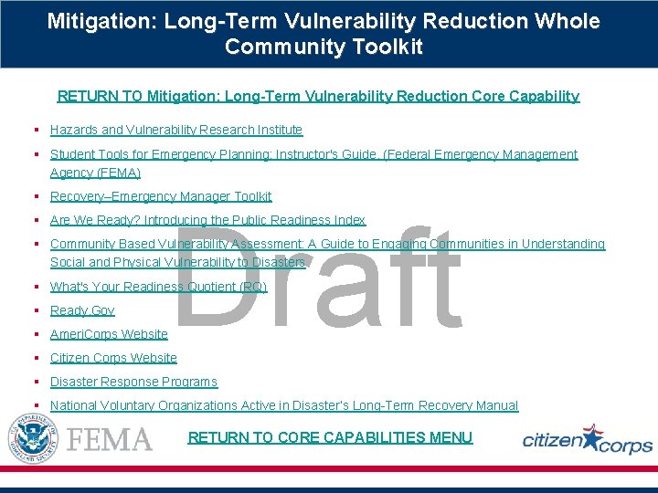 Mitigation: Long-Term Vulnerability Reduction Whole Community Toolkit RETURN TO Mitigation: Long-Term Vulnerability Reduction Core