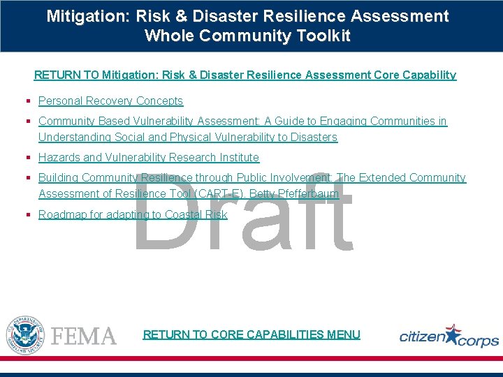 Mitigation: Risk & Disaster Resilience Assessment Whole Community Toolkit RETURN TO Mitigation: Risk &