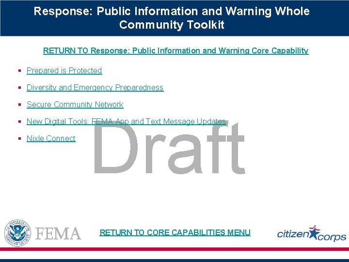 Response: Public Information and Warning Whole Community Toolkit RETURN TO Response: Public Information and