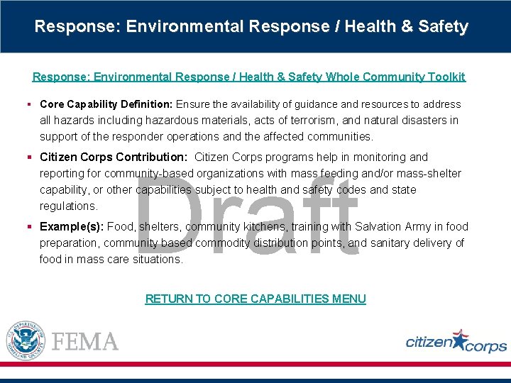Response: Environmental Response / Health & Safety Whole Community Toolkit § Core Capability Definition: