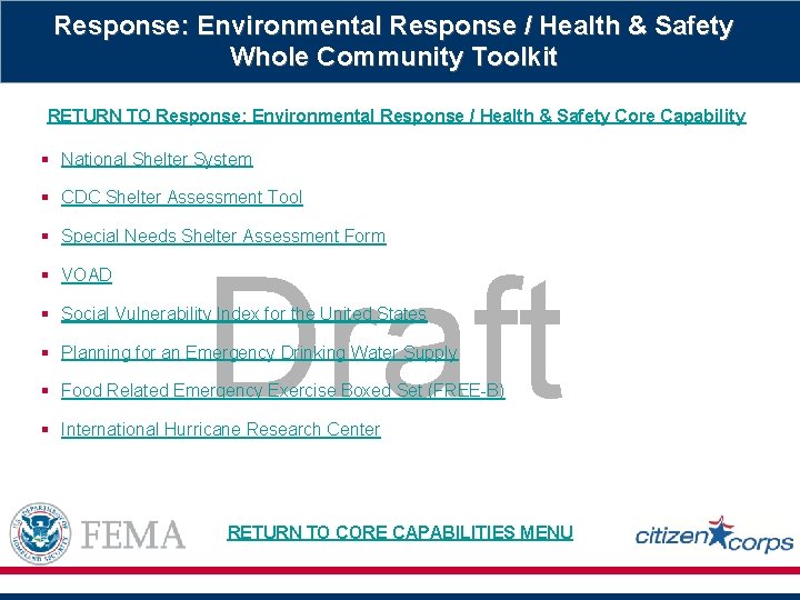 Response: Environmental Response / Health & Safety Whole Community Toolkit RETURN TO Response: Environmental