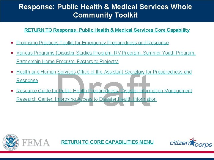 Response: Public Health & Medical Services Whole Community Toolkit RETURN TO Response: Public Health