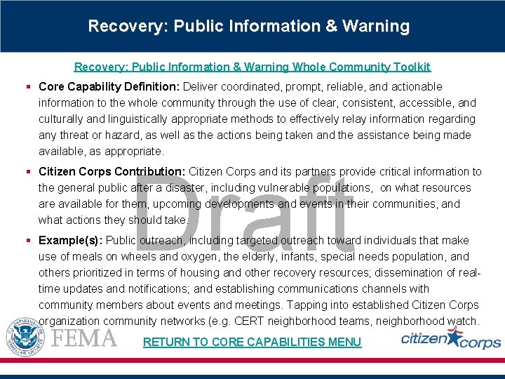 Recovery: Public Information & Warning Whole Community Toolkit § Core Capability Definition: Deliver coordinated,