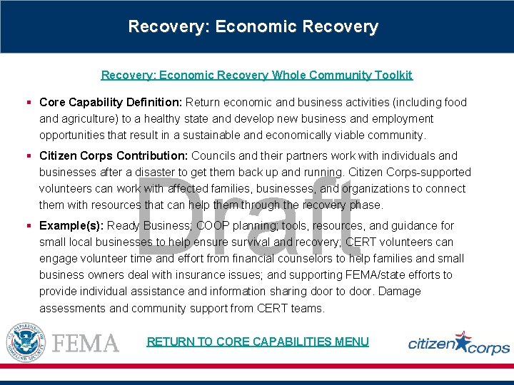 Recovery: Economic Recovery Whole Community Toolkit § Core Capability Definition: Return economic and business