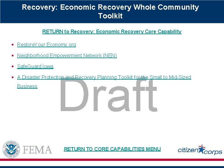 Recovery: Economic Recovery Whole Community Toolkit RETURN to Recovery: Economic Recovery Core Capability §
