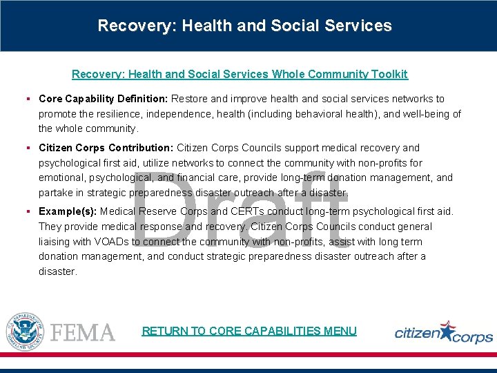 Recovery: Health and Social Services Whole Community Toolkit § Core Capability Definition: Restore and