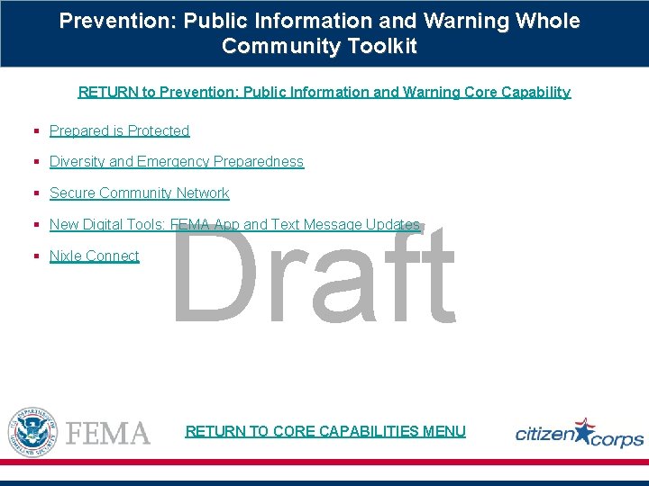 Prevention: Public Information and Warning Whole Community Toolkit RETURN to Prevention: Public Information and