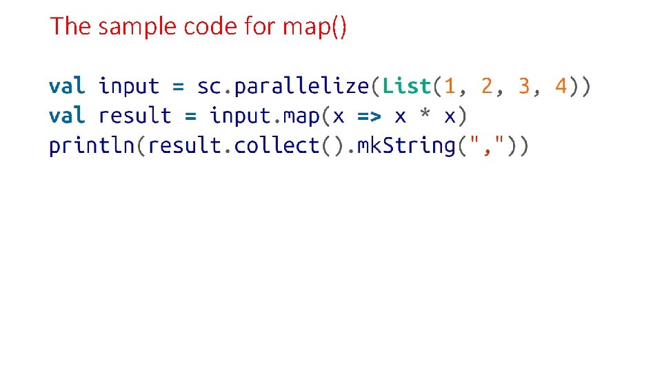 The sample code for map() 