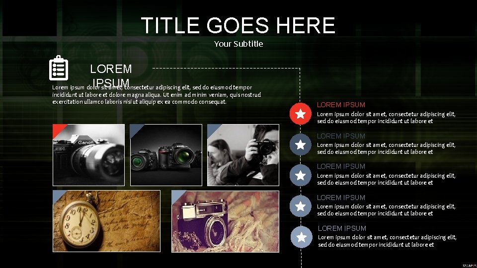 TITLE GOES HERE Your Subtitle LOREM IPSUM Lorem ipsum dolor sit amet, consectetur adipiscing