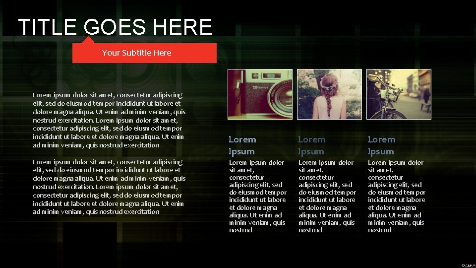 TITLE GOES HERE Your Subtitle Here Lorem ipsum dolor sit amet, consectetur adipiscing elit,