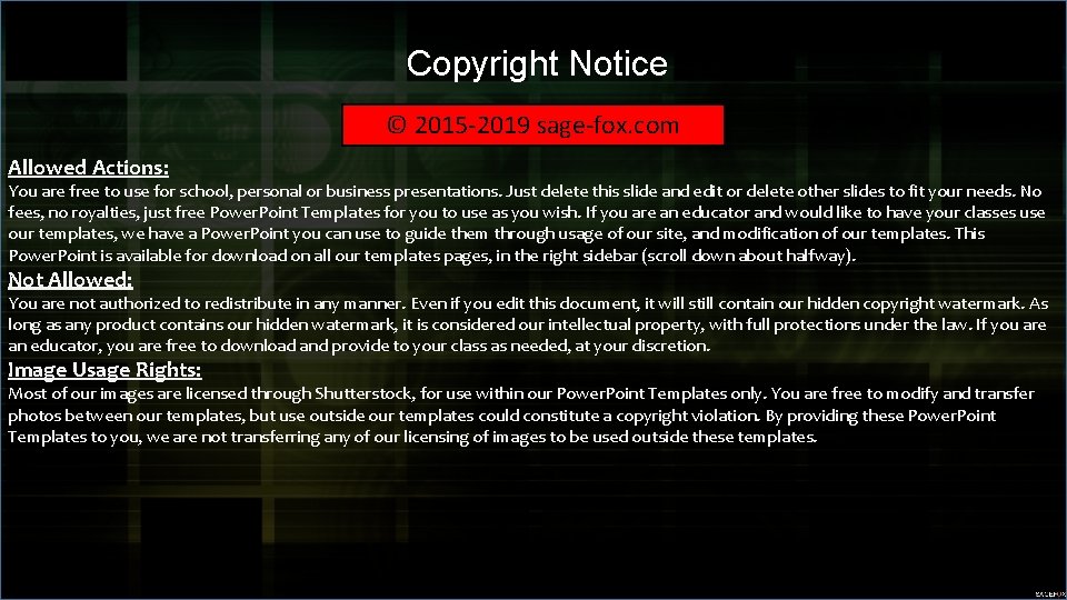 Copyright Notice © 2015 -2019 sage-fox. com Allowed Actions: You are free to use